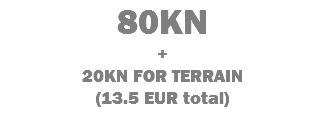80KN + 20KN FOR TERRAIN (13.5 EUR total)